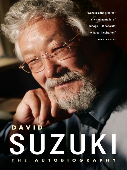 Title details for David Suzuki by David Suzuki - Available